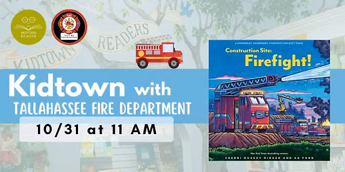 Kidtown w\/ Tallahassee Fire Department