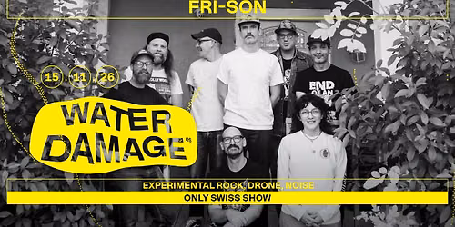 Water Damage (US) + Support : Film 2 (CH)