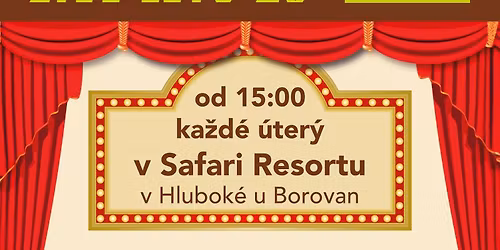 \ud83c\udfad Divadeln\u00ed l\u00e9to na Safari | Ka\u017ed\u00e9 \u00fater\u00fd v Safari Resortu Hlubok\u00e1 u Borovan
