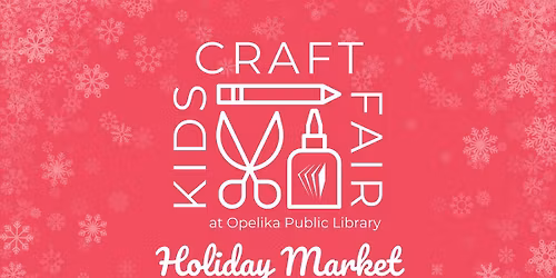 Kids Craft Fair: Holiday Market