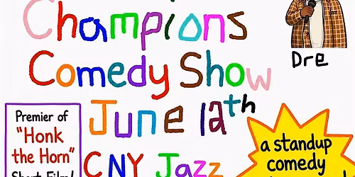 Night of Champions Comedy Show + Honk The Horn World Premiere