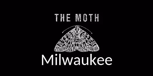 Milwaukee Moth StorySLAM: SUSPICIOUS
