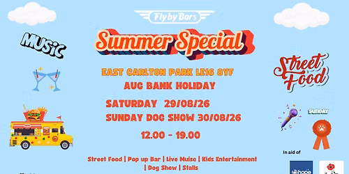 Summer Special Aug Bank Holiday 2026 