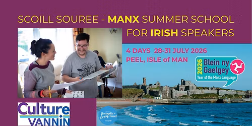 Scoill Souree - Manx Summer School for IRISH SPEAKERS