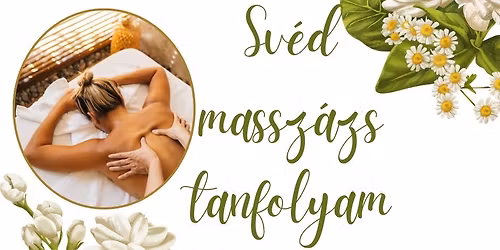 Sv\u00e9d massz\u00e1zs tanfolyam H\u00f3dmez\u0151v\u00e1s\u00e1rhely