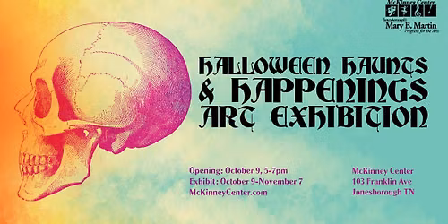 Halloween Haunts & Happenings Art Exhibit 2026