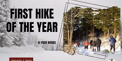 First Hike of the Year at Pock Woods!