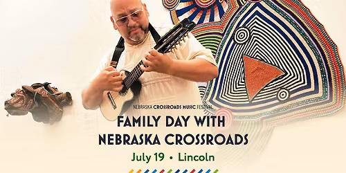 Family Day with Nebraska Crossroads