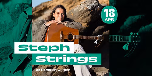 Steph Strings in De Roma