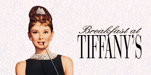 Paramount On Screen: Breakfast at Tiffany\u2019s [NR]