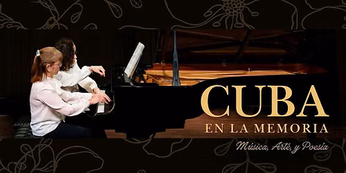 Cuba en la Memoria: M\u00fasica, Arte, y Poes\u00eda