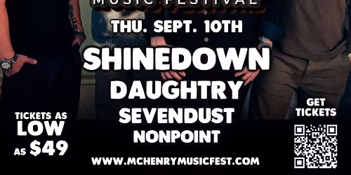McHenry Music Festival: Shinedown  Daughtry  & Sevendust - Thursday