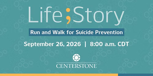 Centerstone's 4th Annual Life;Story Run and Walk for Suicide Prevention