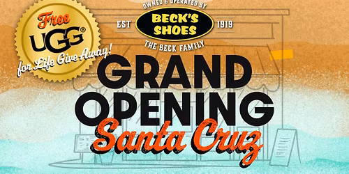 \ud83c\udf80 Beck\u2019s Shoes Grand Opening & Ribbon Cutting \u2013 Santa Cruz Superstore!