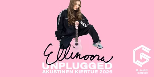 Ellinoora: Unplugged \/ G Livelab Tampere