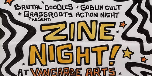 Zine Night at Vangarde Arts!
