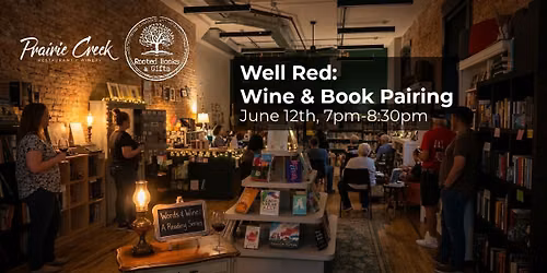 Well Red\ud83c\udf77\ud83d\ude09: A Wine and Book Pairing!