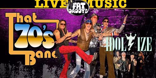 That 70's Band w\/Idolize Billy Idol Tribute