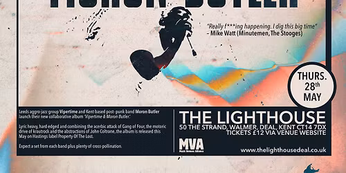 Vipertime + Moron Butler - Live at The Lighthouse