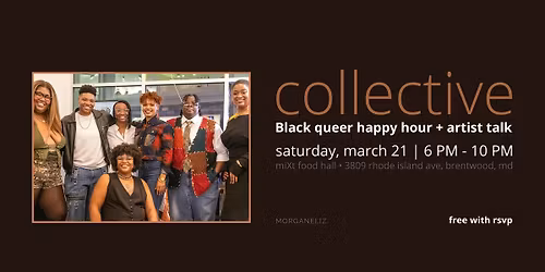 Collective: Black Queer Happy Hour + Artist Talk