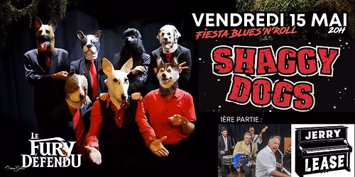 Shaggy Dogs \/ Jerry Lease \/\/ Le Fury D\u00e9fendu