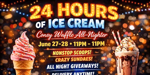No Sleep ’Til Sundae - Coney Waffle ALL NIGHTER