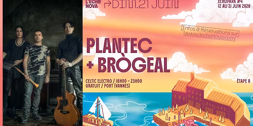 ECHOPARK #4 : \u00c9tape 8 : PLANTEC + BR\u00d3GEAL 