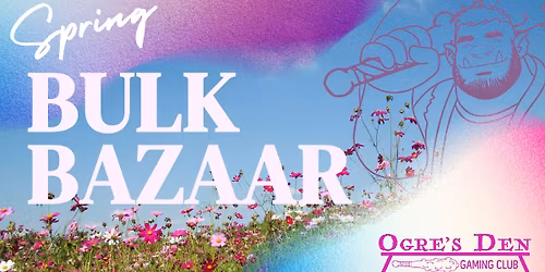 Spring Bulk Bazaar