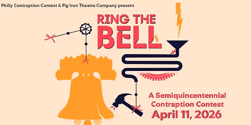 The Return of the Philly Contraption Contest