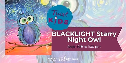 Weekend Activities for Kids! Paint a GLOW! Starry Night Owl