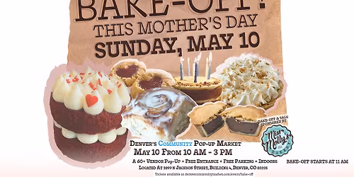 The Mother's Day Bake Off & Sale