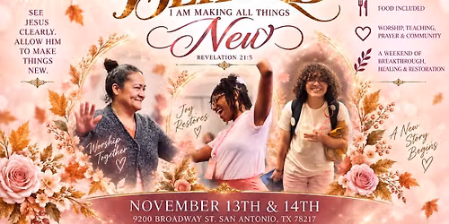 Women\u2019s Encounter: Behold!