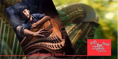 Arpacadabra: Adriano Sangineto @ ScigheraInFolk