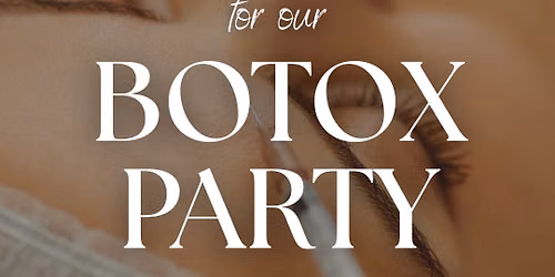 Belle Ame Botox Party