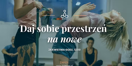 Daj sobie przestrze\u0144 na nowe - warsztat jogi metod\u0105 Iyengara