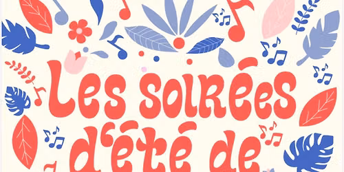 Les Soir\u00e9es d\u2019\u00e9t\u00e9 de l\u2019Harmonie 