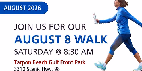 August 8 Walk