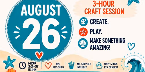 August 26th 1-4pm Coastal Kids Club (Third Grade)