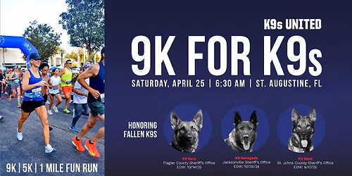 9K for K9s: Honoring K9 Kyro, K9 Renegade and K9 Bane