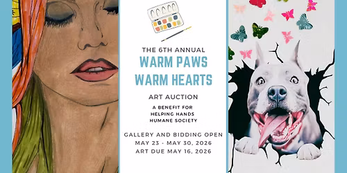 6th Annual Warm Paws Warm Hearts Art Auction