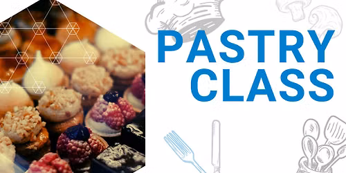 Pastry Class - $19.99