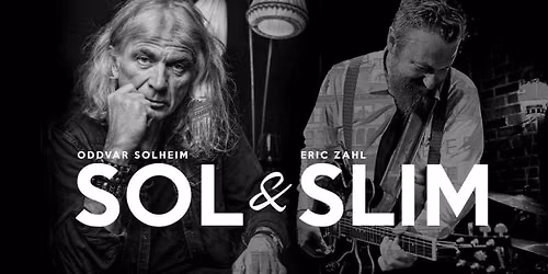 SOL & SLIM