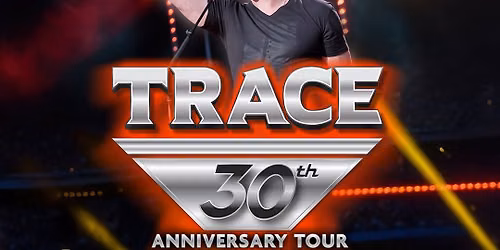 Trace Adkins: 30th Anniversary Tour