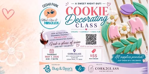 Cookies & Corks: Cedar Park Meet-up Cookie Decorating Night