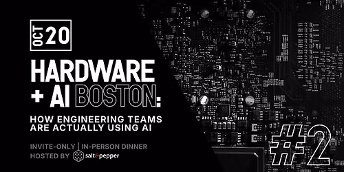 #2 - Hardware + AI Boston: How Engineering Teams Are Actually Using AI