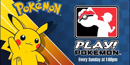 Play! Pokemon TCG: Weekly Sunday Locals at 1:00pm - Official Prize Packs