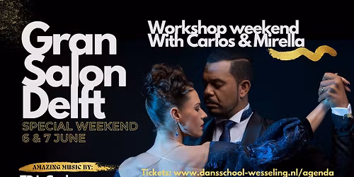 Gran Salon Delft - Special Workshop Weekend