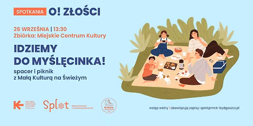 Idziemy do My\u015bl\u0119cinka. Spacer + piknik sk\u0142adkowy | SPOTKANIA O! Z\u0141O\u015aCI