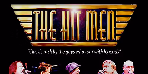 The Hit Men \u2013 Classic Rock Concert at Maltz Jupiter Theatre