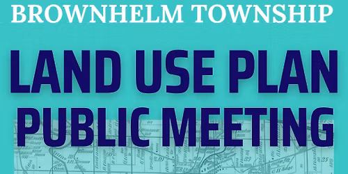 BROWNHELM TOWNSHIP PUBLIC MEETING